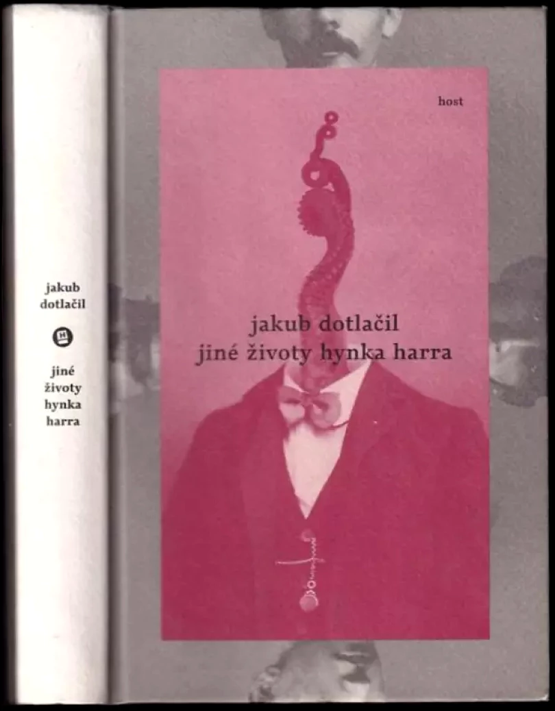 Jiné životy Hynka Harra (Jakub Dotlačil, 2014)