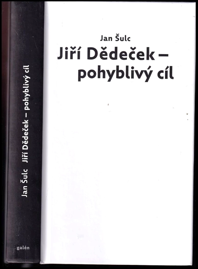 Levně Jiří Dědeček - pohyblivý cíl (Jan Šulc, 2020)