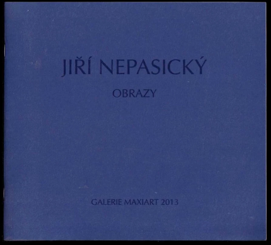 Jiří Nepasický - Galerie Maxiart 2013 (Jaromír Zemina, 2013)