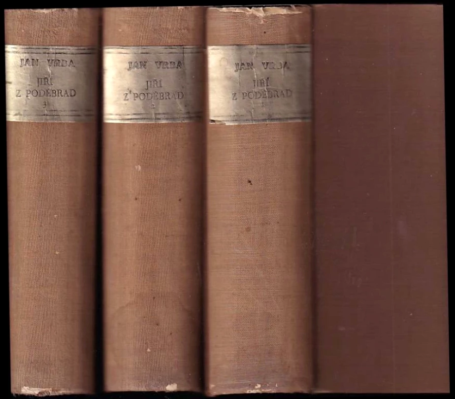 Levně Jiří z Poděbrad : Díl 1-3 (Jan Vrba, 1945)