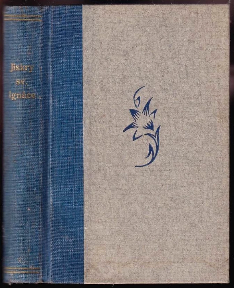 Levně Jiskry sv. Ignáce (Gabor Hevenesi, 1941)
