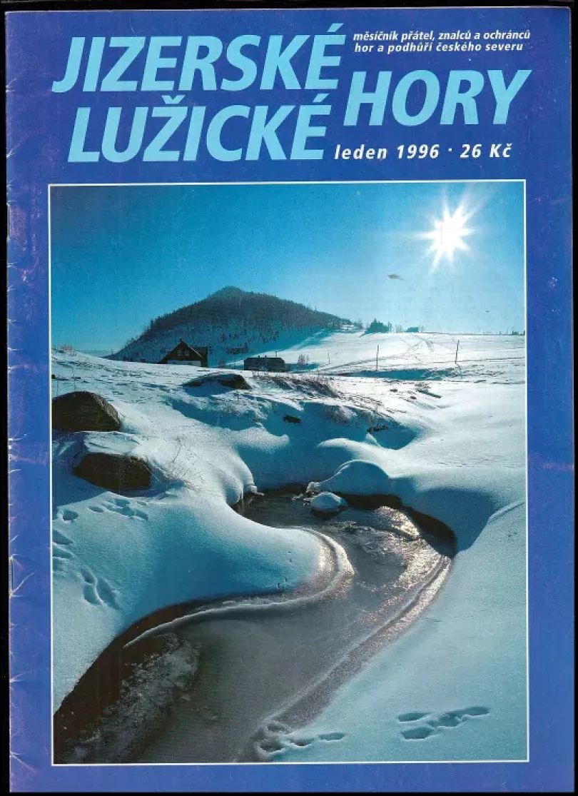 Levně Jizerské a Lužické hory - 1996- leden, listopad, prosinec (Pavel D Vinklát, 1997)