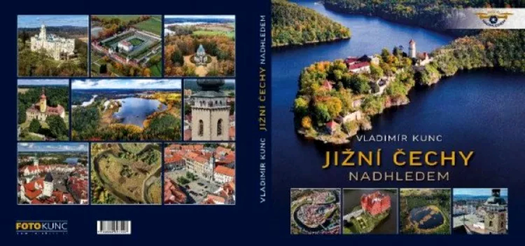 Levně Jižní Čechy nadhledem (Vladimír Kunc, 2024)