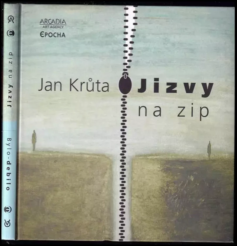 Levně Jizvy na zip; Bylo-debilo (Jan Krůta, 2004)