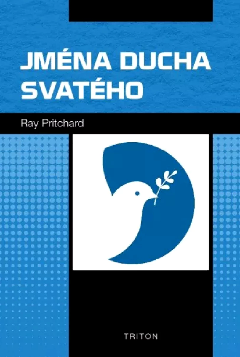 Jména Ducha svatého (Ray Pritchard, 2021)