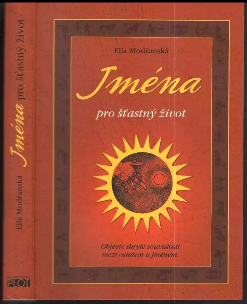 Jména pro šťastný život (Ella Modřanská, 2010)