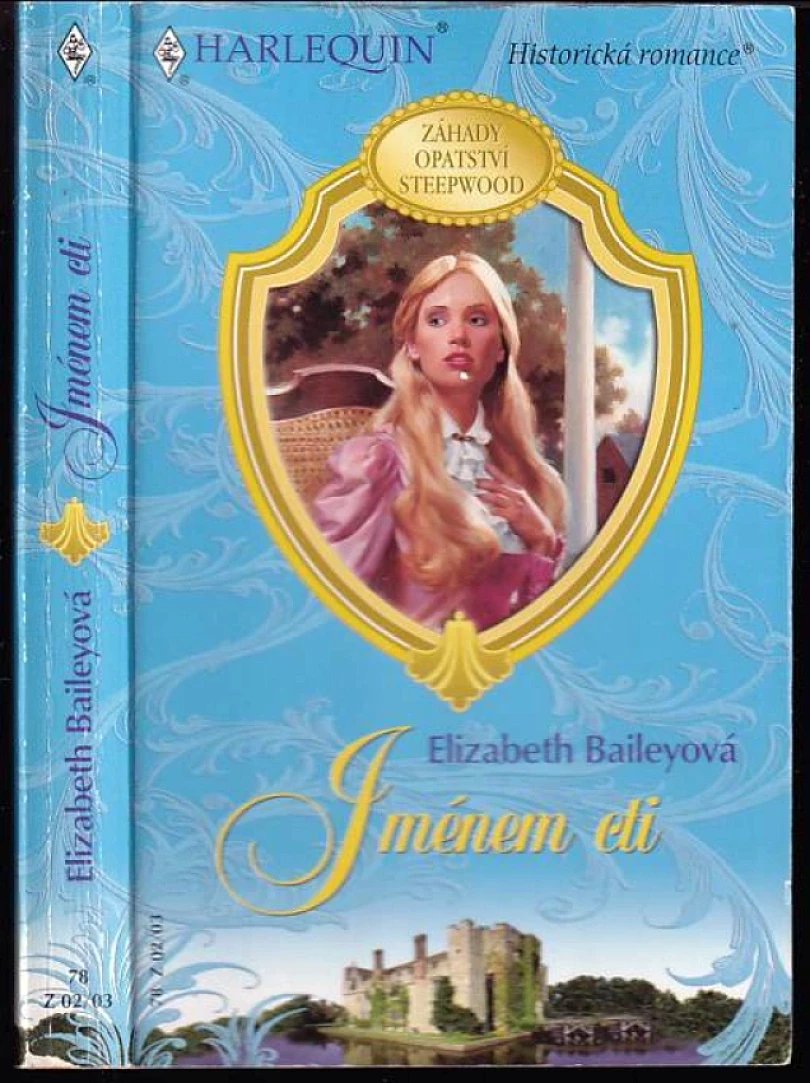 Jménem cti (Elizabeth Bailey, 2003)