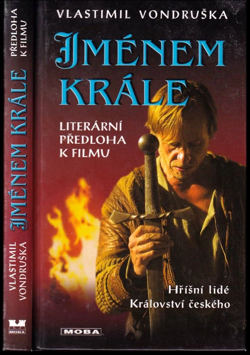 Jménem krále (Vlastimil Vondruška, 2009)