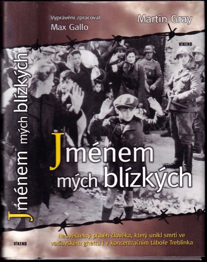 Jménem mých blízkých (Max Gallo, 2009)