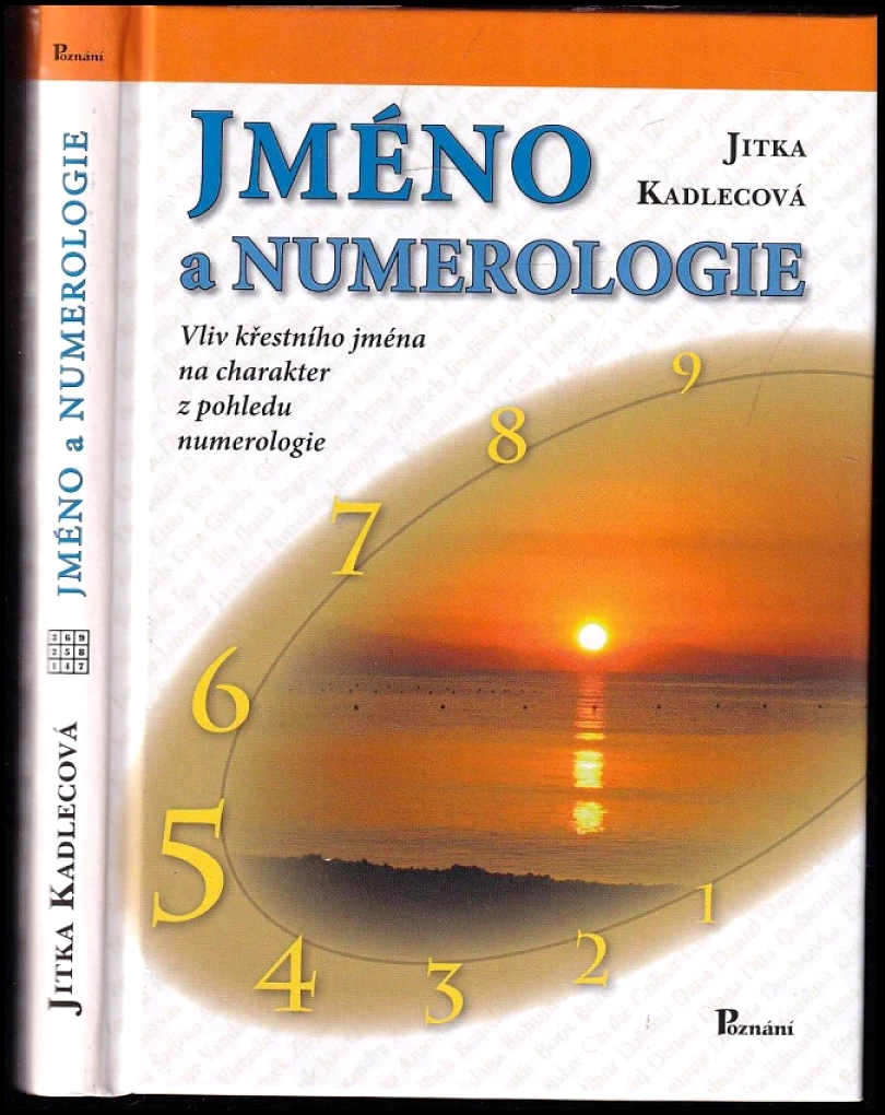 Jméno a numerologie (Jitka Kadlecová, 2010)