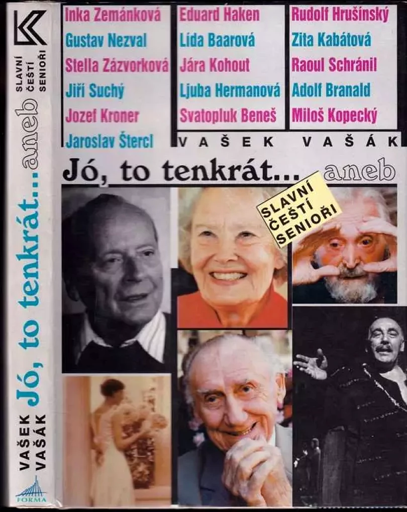 Levně Jó, to tenkrát-, aneb, Slavní čeští senioři (Vašek Vašák, 1996)