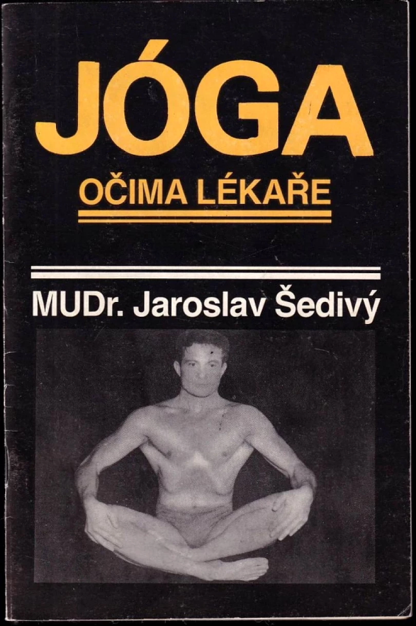 Jóga očima lékaře (Jaroslav Šedivý, 1990)
