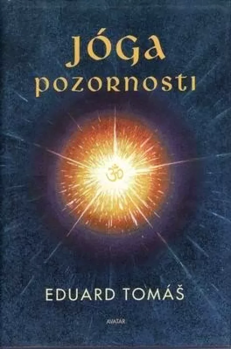 Levně Jóga pozornosti (Eduard Tomáš, 2017)