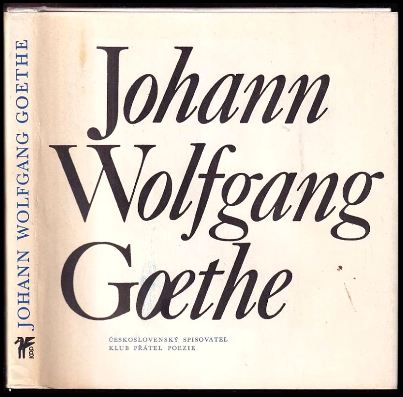 Levně Johann Wolfgang Goethe (Johann Wolfgang von Goethe, 1973)