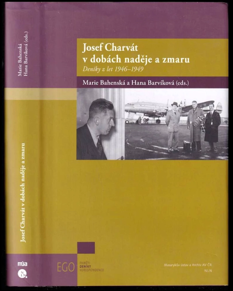 Levně Josef Charvát v dobách naděje a zmaru (Josef Charvát, 2018)