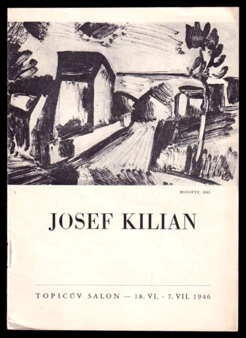 Levně Josef Kilian - Topičův salon, 18.VI.-7.VII.1946 (Josef Kilian, 1946)