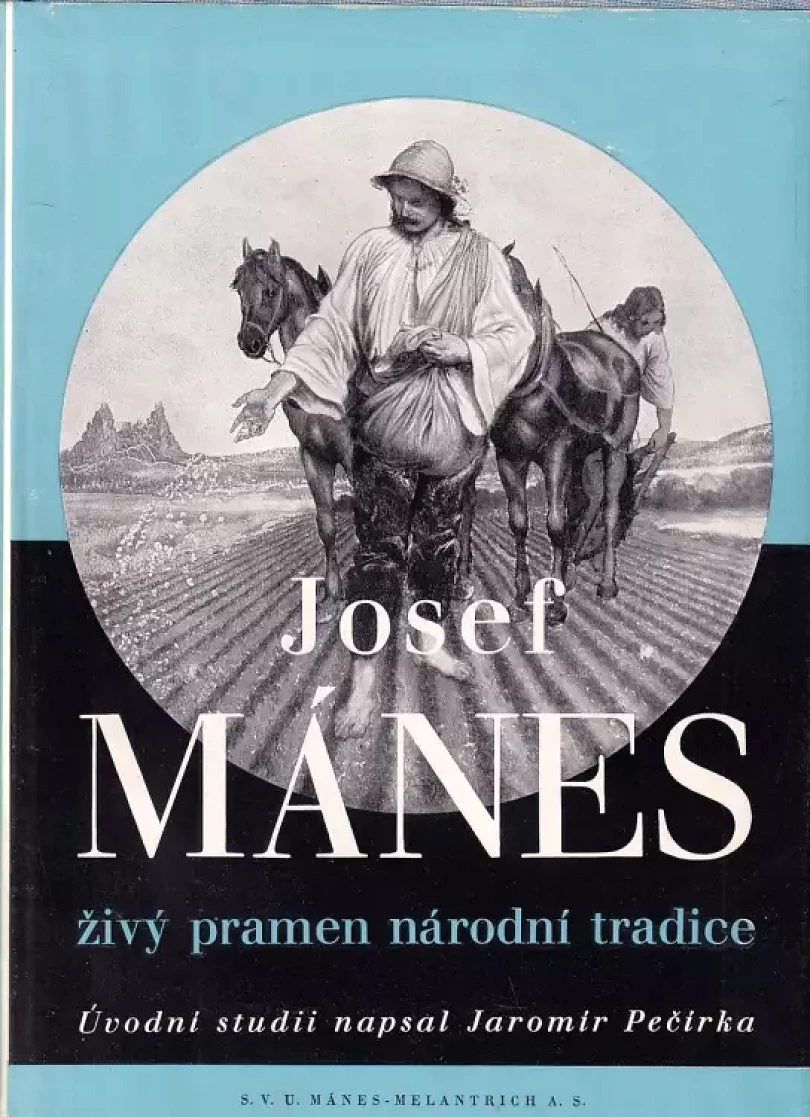 Levně Josef Mánes (Jaromír Pečírka, 1939)