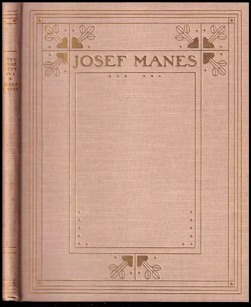 Levně Josef Manes : výbor z jeho díla s úvodním textem Miloše Jiránka (Josef Mánes, 1905)