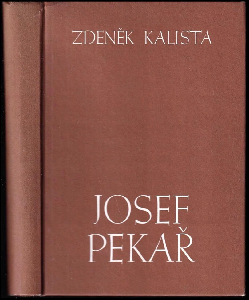 Josef Pekař (Zdeněk Kalista, 1994)