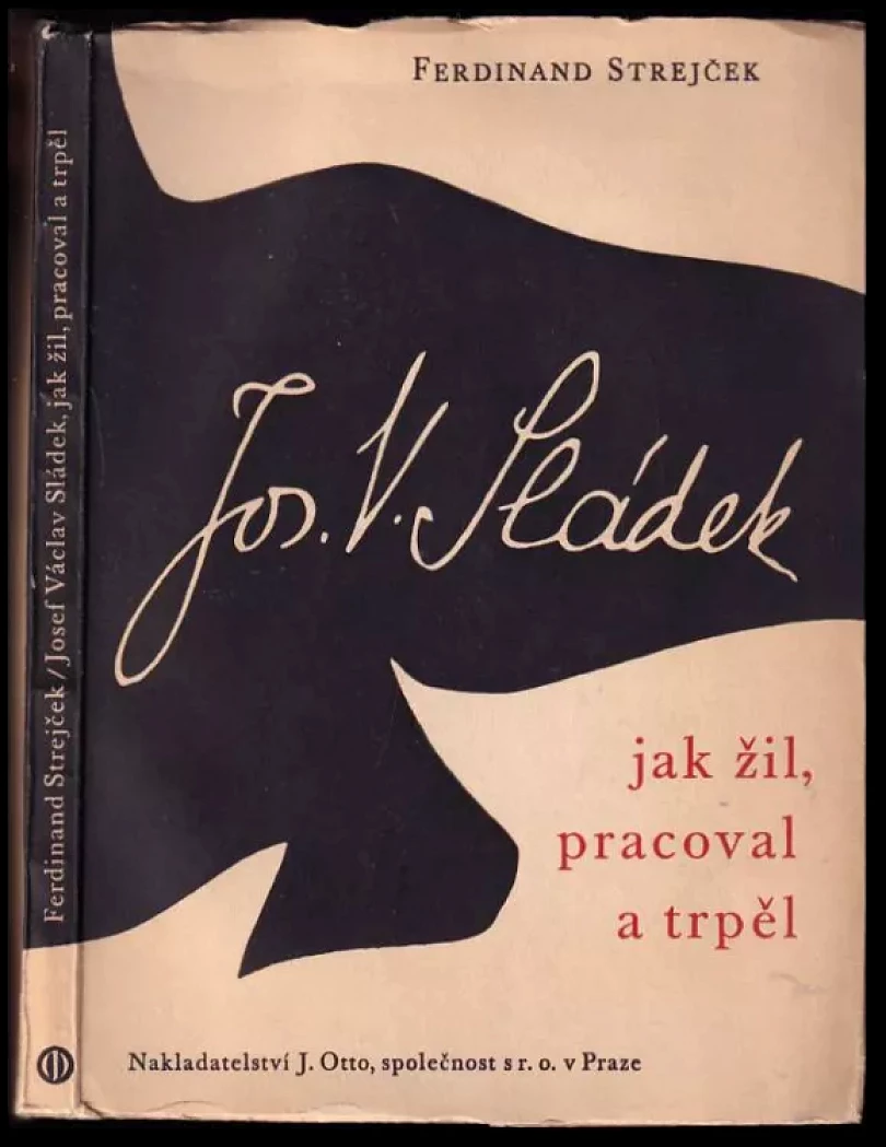 Levně Josef Václav Sládek (Ferdinand Strejček, 1948)