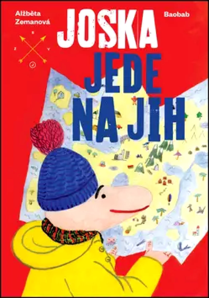 Joska jede na jih (Alžběta Zemanová, 2017)