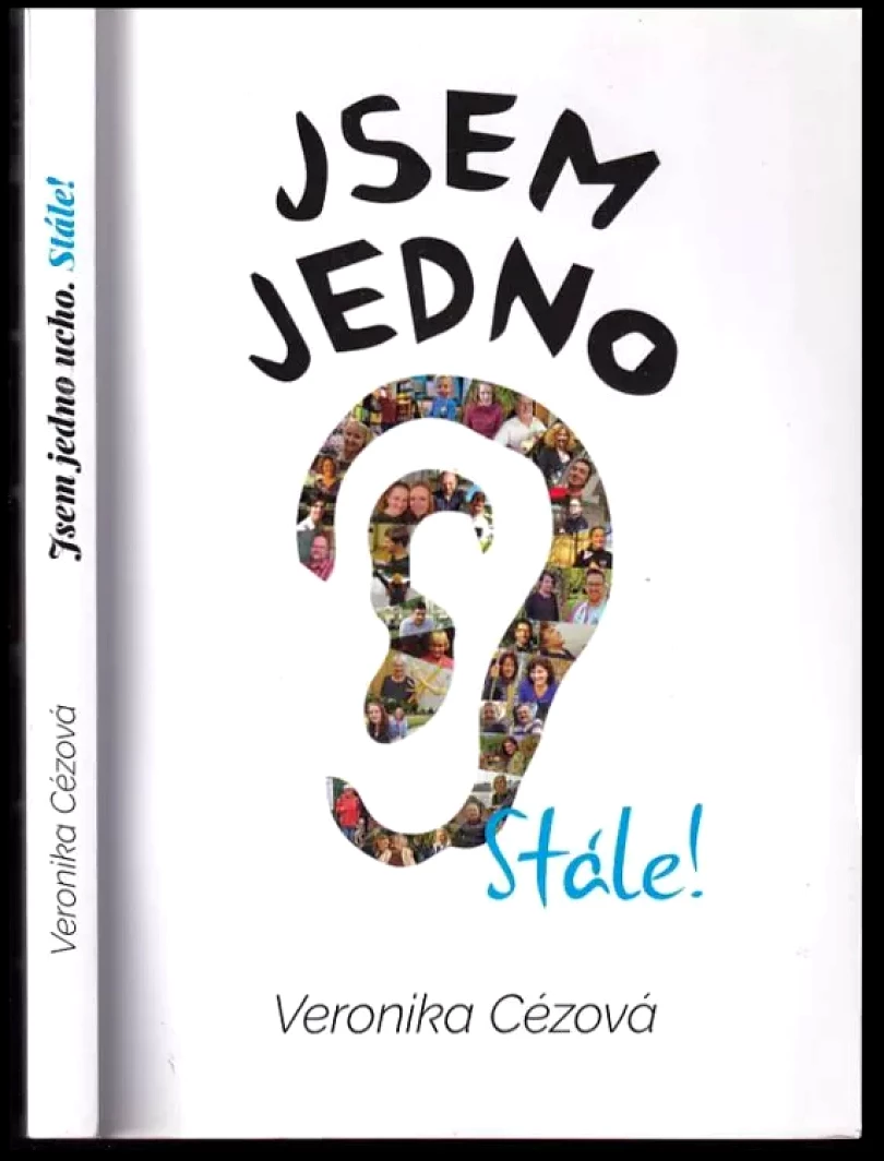 Levně Jsem jedno ucho, stále! (Veronika Cézová, 2019)