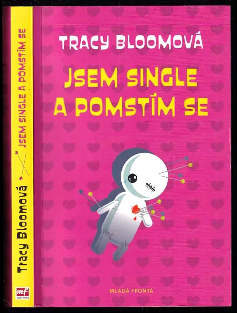 Levně Jsem single a pomstím se (Tracy Bloom, 2019)