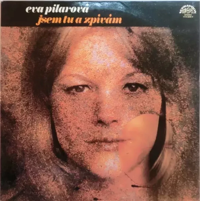 Levně Jsem Tu A Zpívám (Eva Pilarová, 1980)