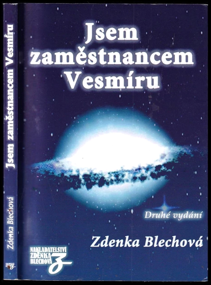 Jsem zaměstnancem Vesmíru (Zdenka Blechová, 2017)