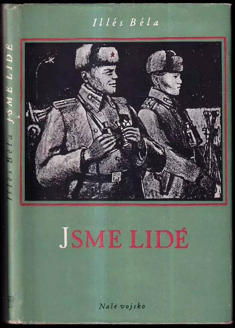 Levně Jsme lidé (Béla Illés, 1951)