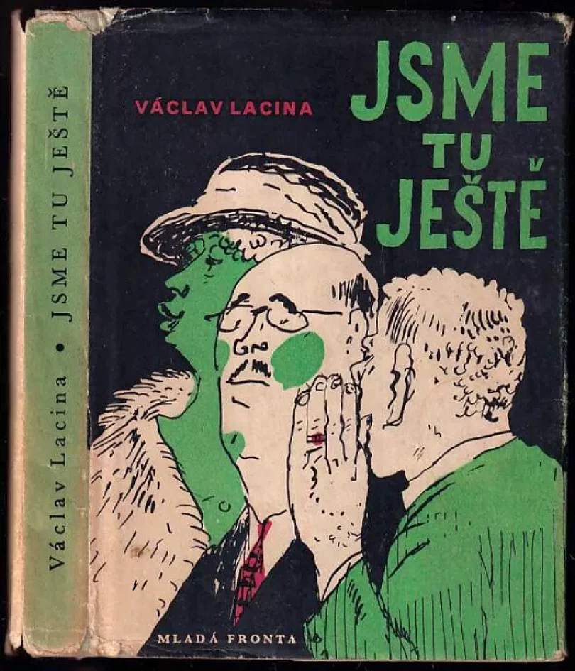 Levně Jsme tu ještě (Václav Lacina, 1961)