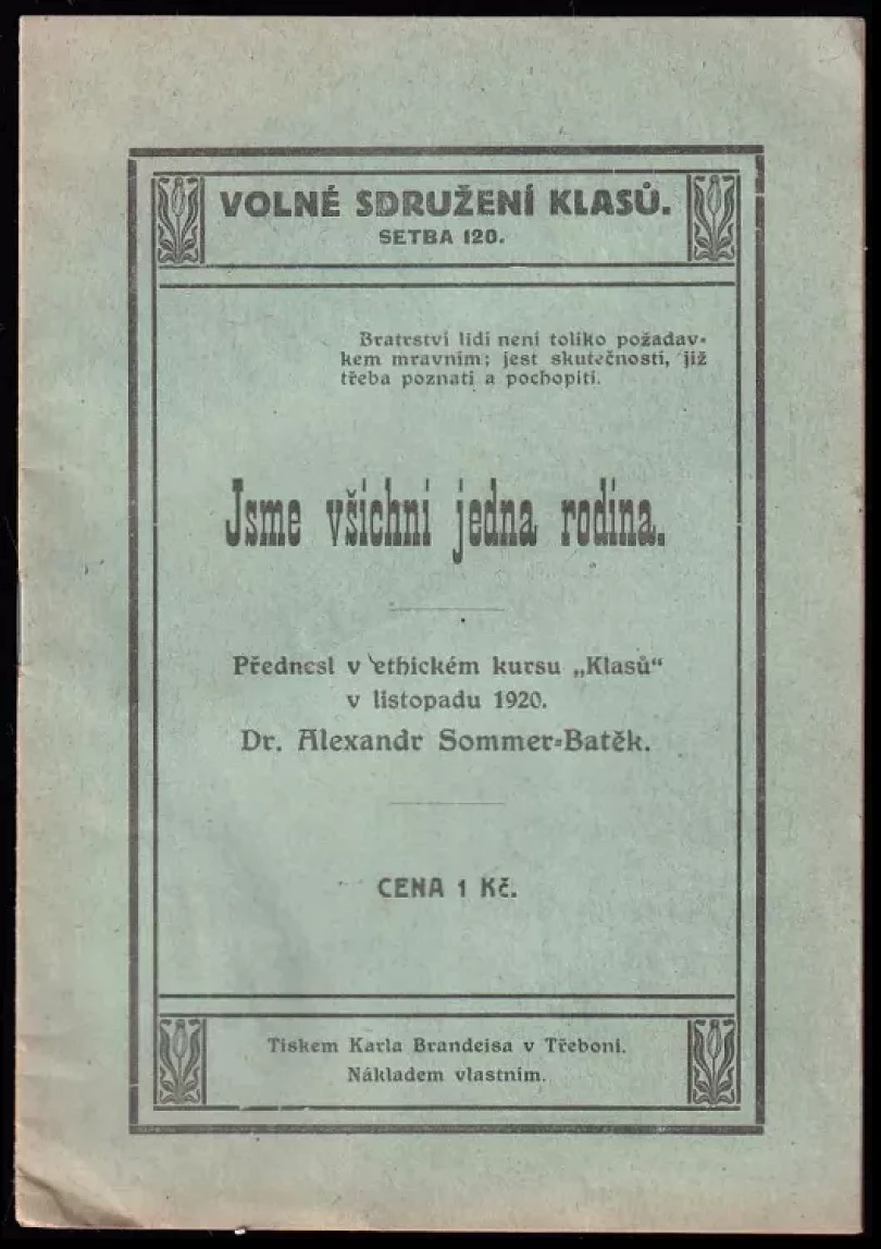 Levně Jsme všichni jedna rodina (Alexandr Batěk, 1920)