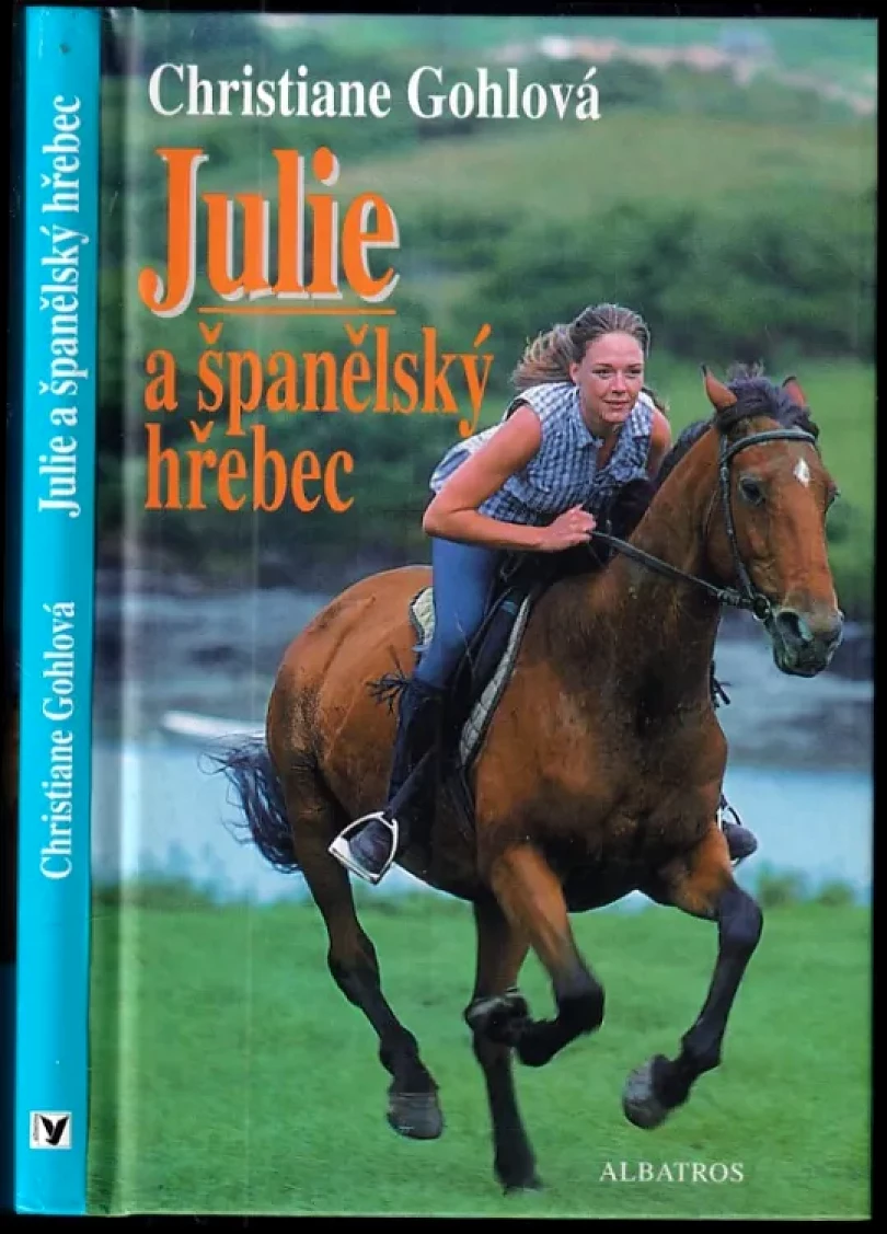 Julie a španělský hřebec (Christiane Gohl, 2003)