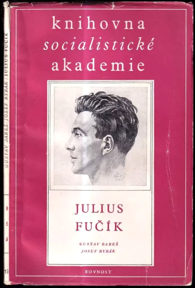Levně Julius Fučík (Josef Rybák, 1950)