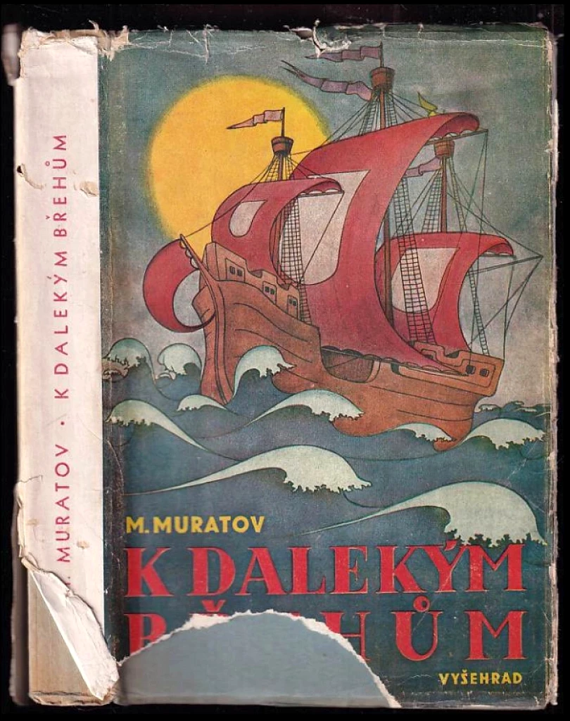 K dalekým břehům (Michail Vasil'jevič Muratov, 1950)