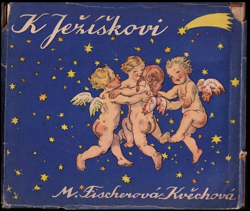 K Ježíškovi (Marie Fischerová-Kvěchová, 1945)