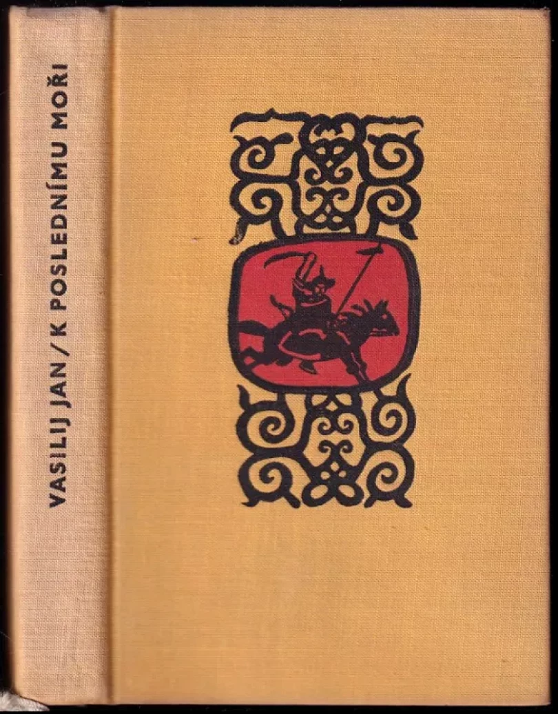 K poslednímu moři (Vasilij Jan, 1957)