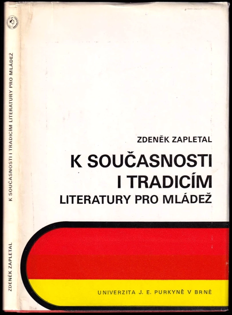 K současnosti i tradicím literatury pro mládež (Naděžda Sieglová, 1985)