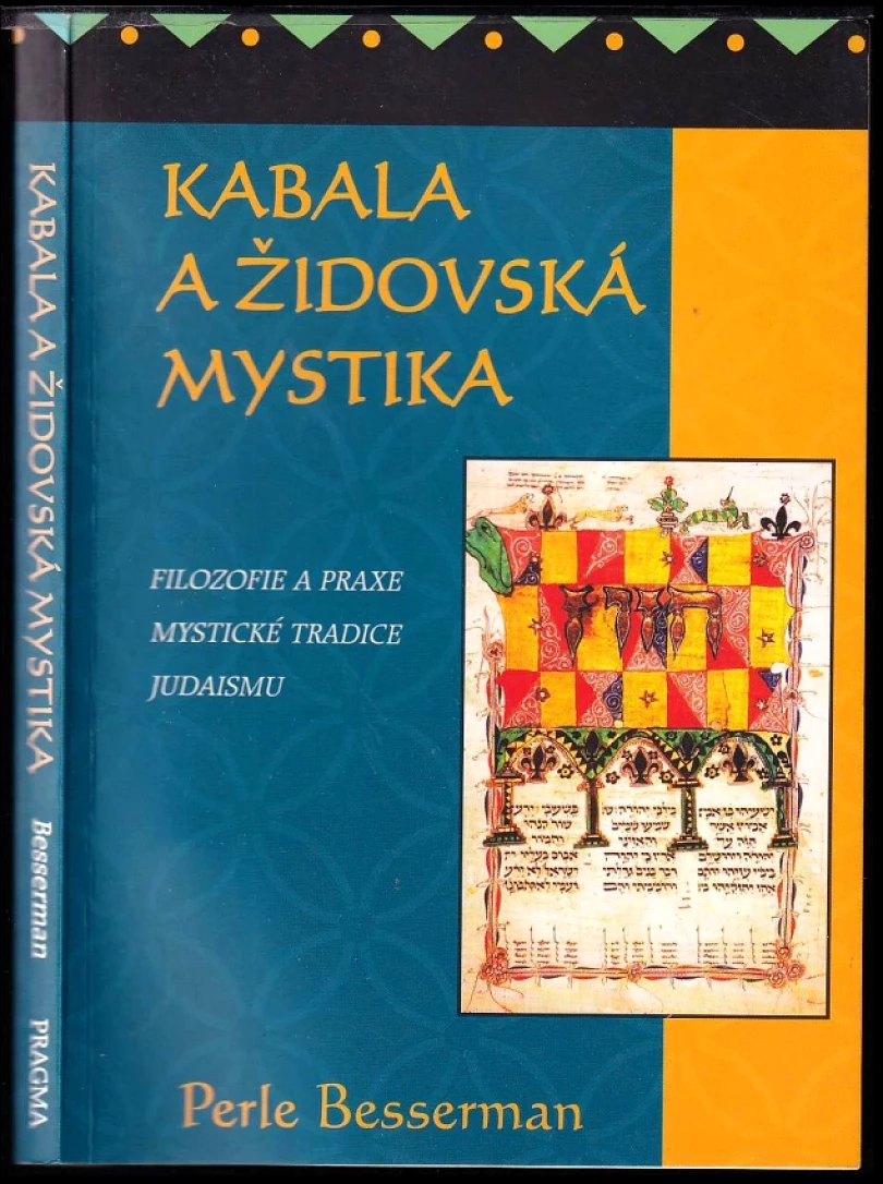 Levně Kabala a židovská mystika (Perle Besserman, 2003)