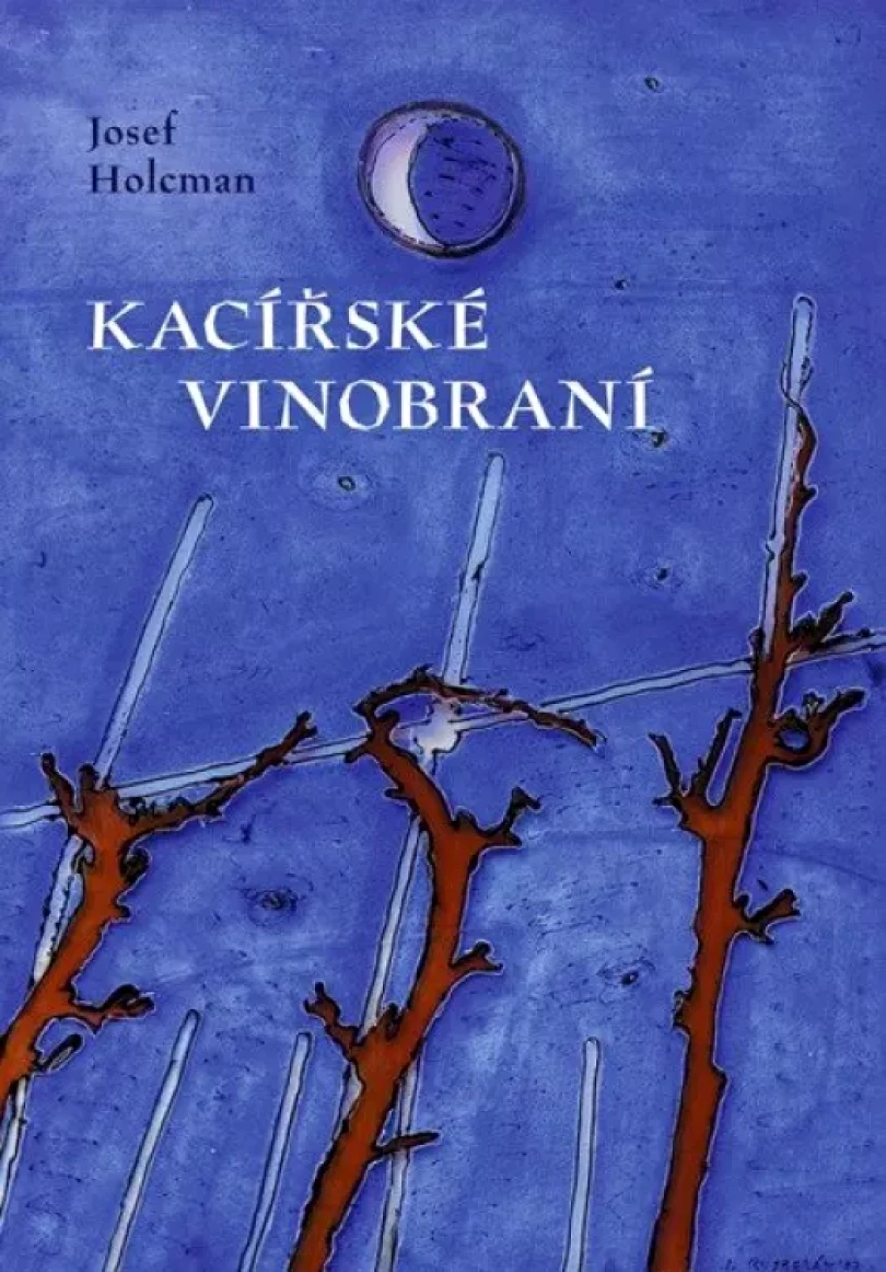 Levně Kacířské vinobraní (Josef Holcman, 2024)