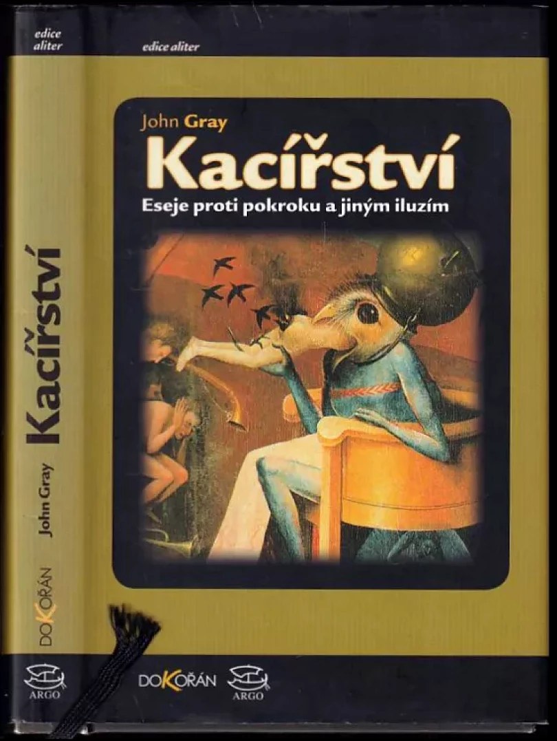 Levně Kacířství (John Gray, 2006)