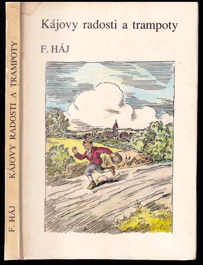 Kájovy radosti a trampoty (Felix Háj, 1991)