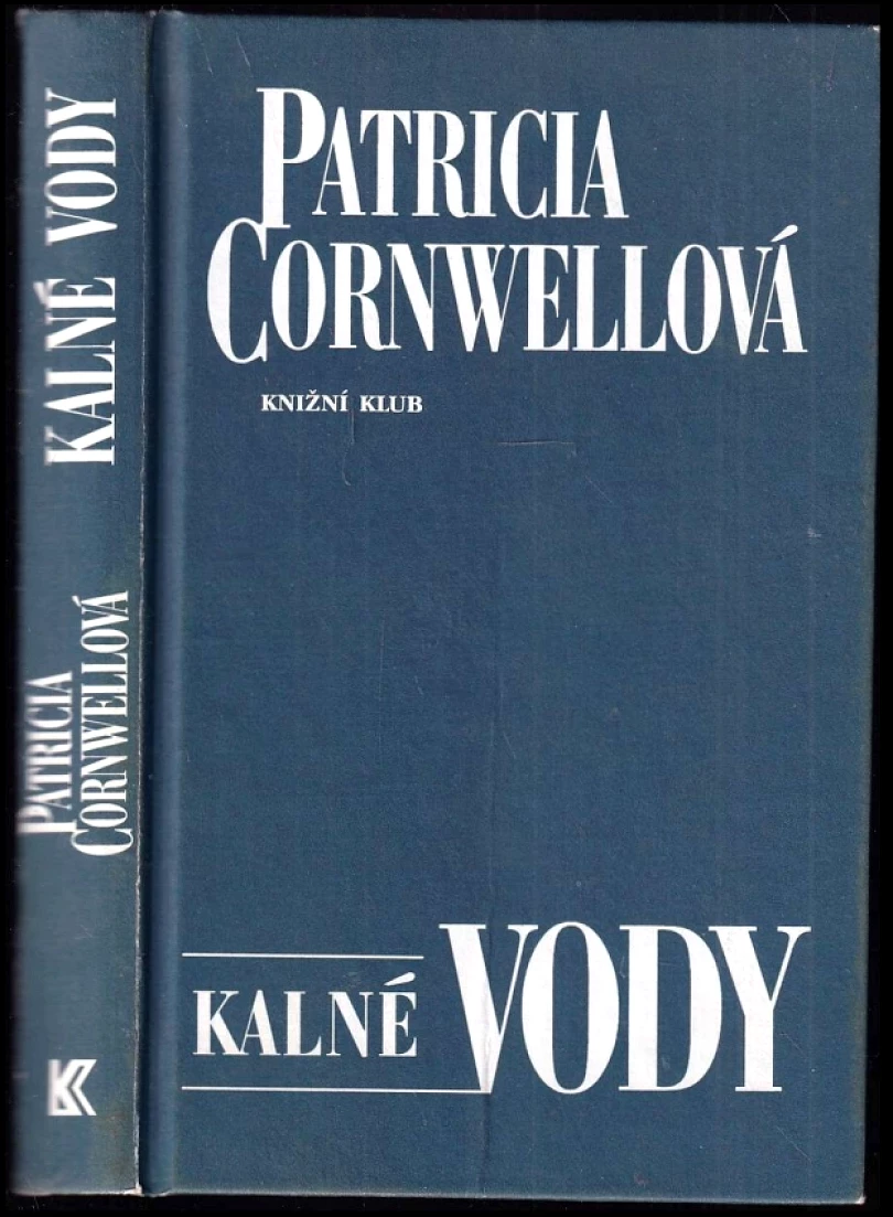 Kalné vody (Patricia Daniels Cornwell, 2001)