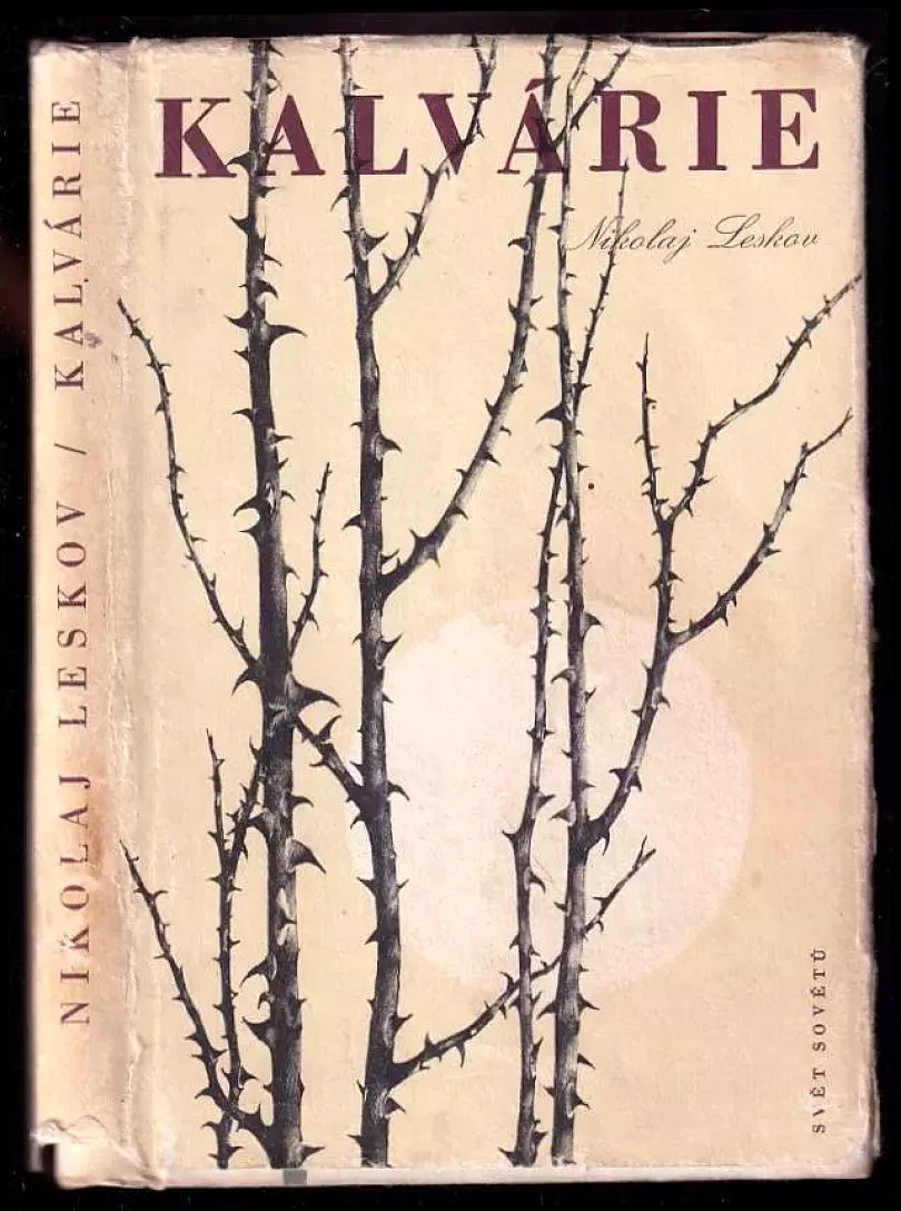 Levně Kalvárie (Nikolaj Semenovič Leskov, 1960)