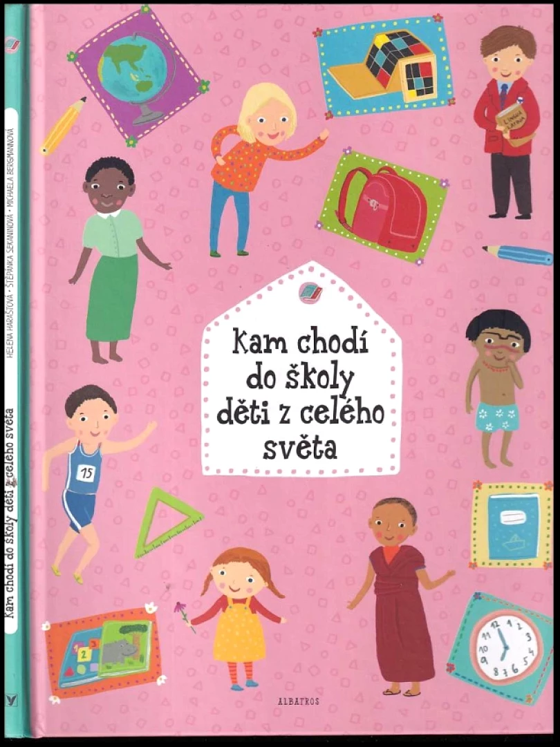 Kam chodí do školy děti z celého světa (Štěpánka Sekaninová, 2022)