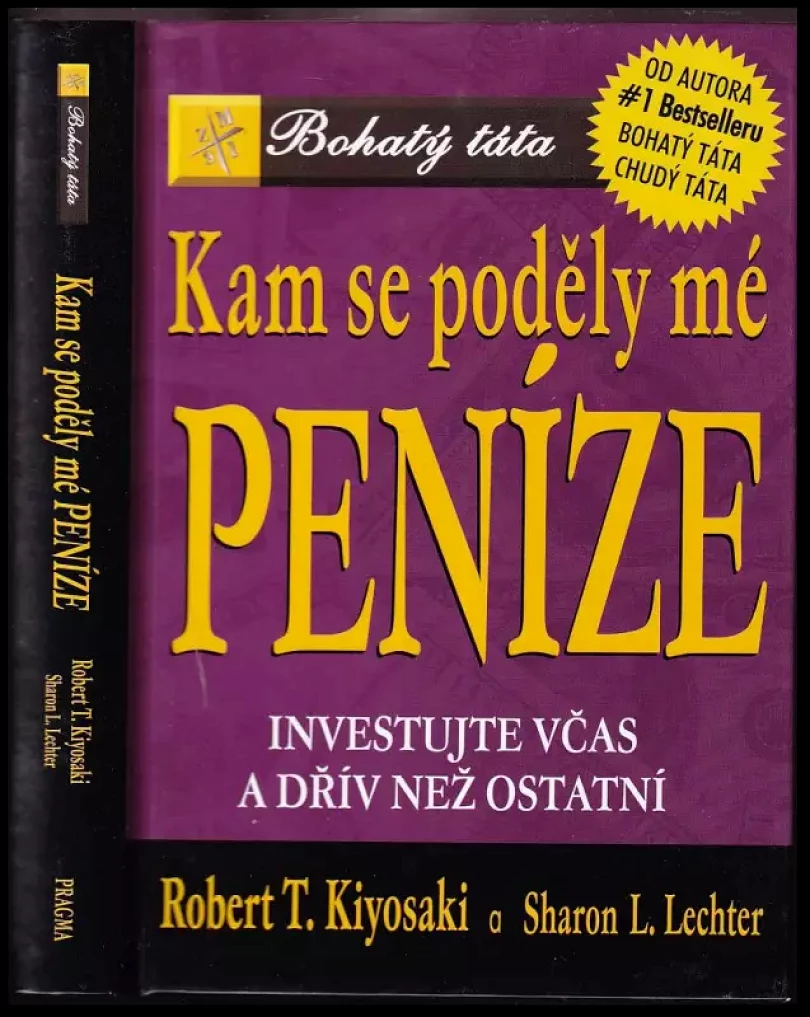 Levně Kam se poděly mé peníze? (Robert T Kiyosaki, 2004)