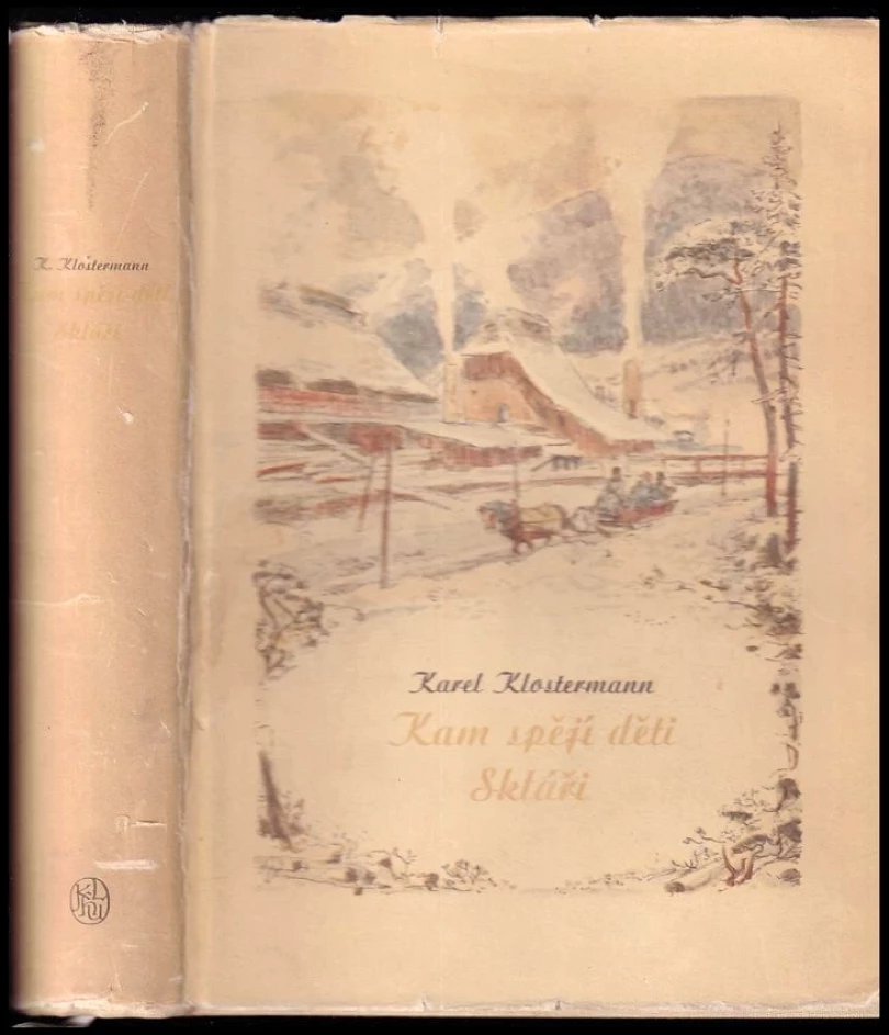 Kam spějí děti ; Skláři (Karel Klostermann, 1957)