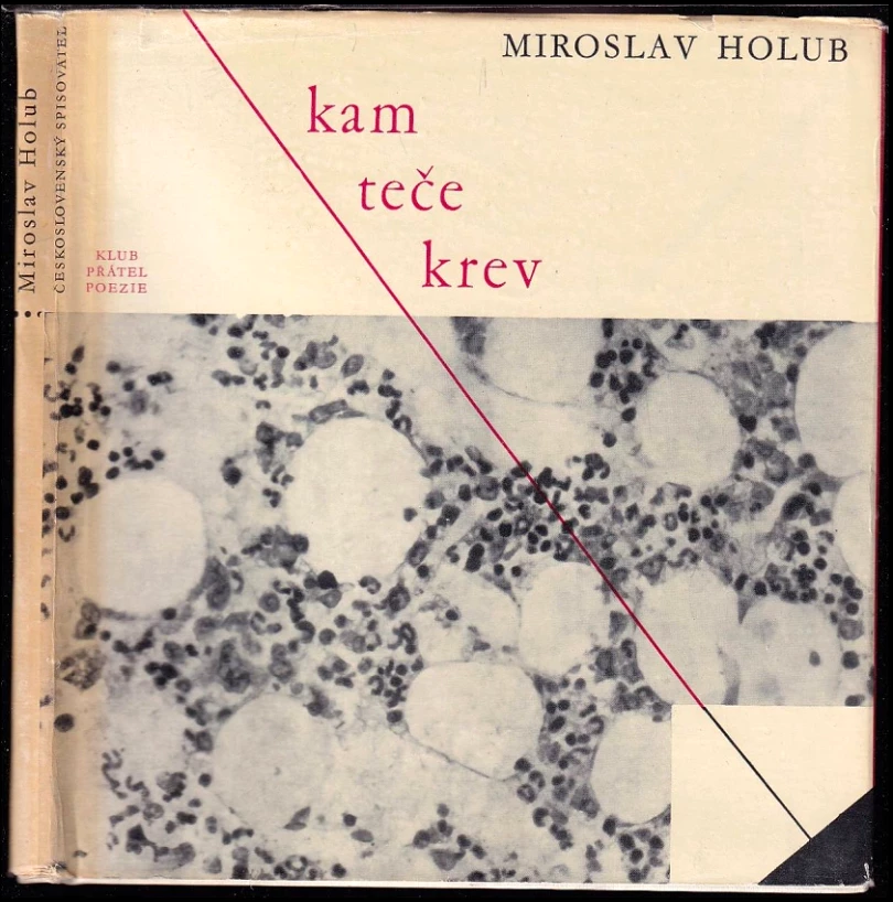 Levně Kam teče krev (Miroslav Holub, 1963)