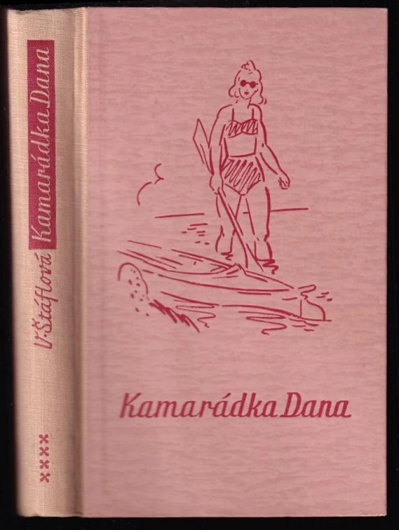 Kamarádka Dana (Vlasta Štáflová, 1941)