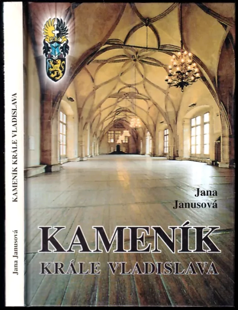 Levně Kameník krále Vladislava (Jana Janusová, 1996)